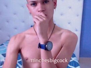 11inchesbigcock