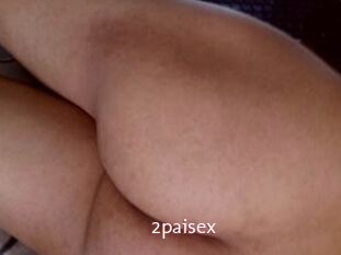 2paisex