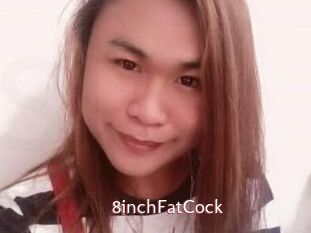 8inchFatCock
