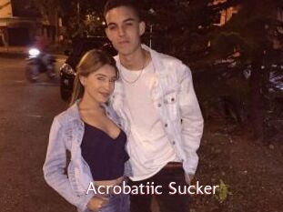 Acrobatiic_Sucker