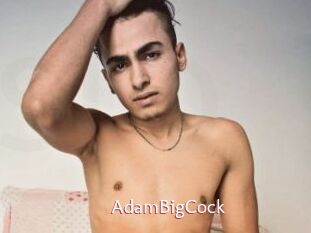 AdamBigCock