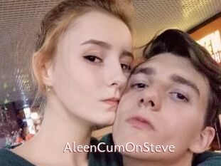 AleenCumOnSteve