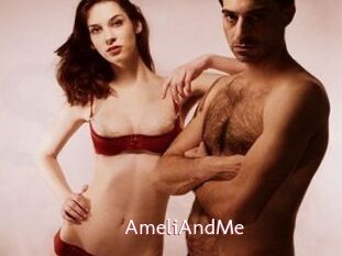AmeliAndMe