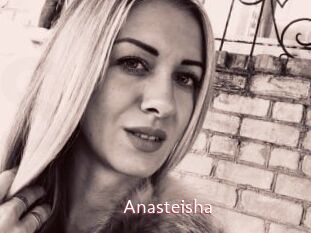 Anasteisha
