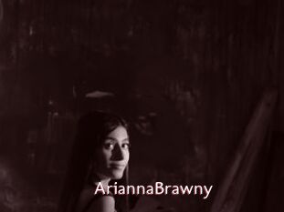 AriannaBrawny