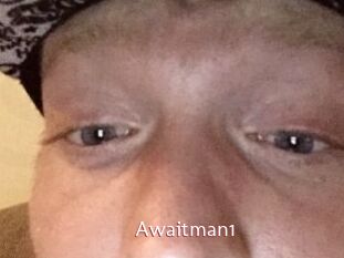 Awaitman1