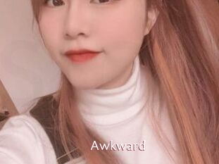 Awkward