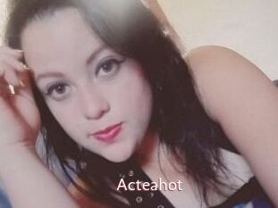 Acteahot