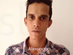 Alexsex300