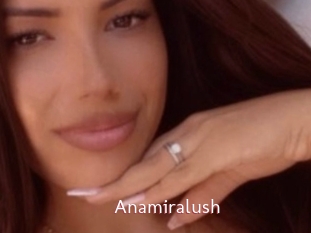 Anamiralush