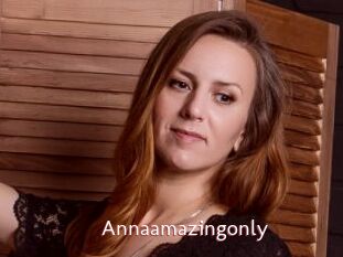 Annaamazingonly
