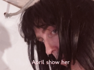 april_show_her Sweet links only