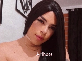 Arihots