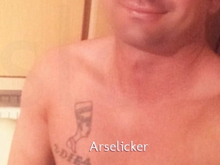 Arselicker