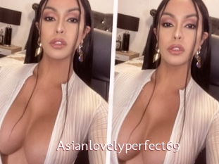 Asianlovelyperfect69
