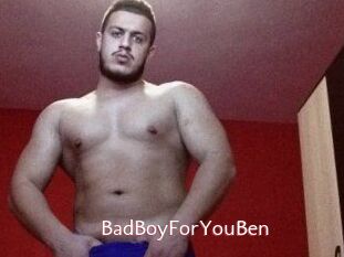 BadBoyForYouBen