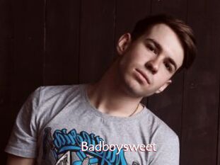 Badboysweet