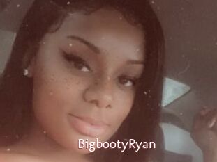 BigbootyRyan