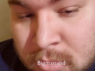 Bigmanand