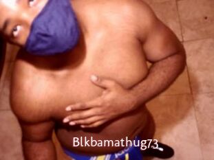 Blkbamathug73