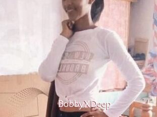 BobbyXDeep
