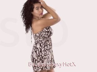 BrunetteSexyHotX