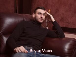 BryanMaxx