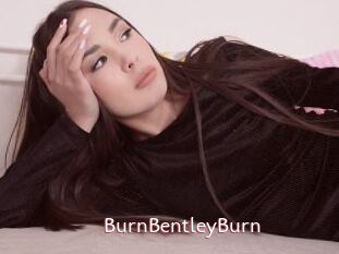 BurnBentleyBurn