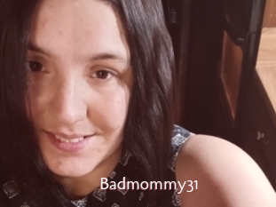 Badmommy31