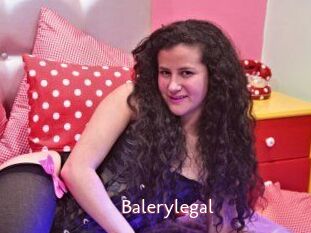 Balerylegal