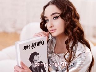 Bemyknighttt