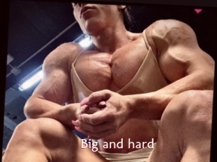 Big_and_hard