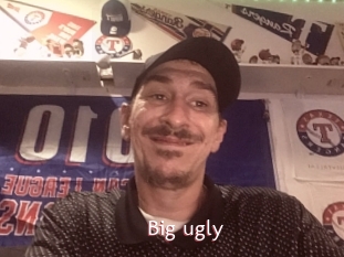 Big_ugly