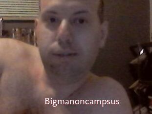 bigmanoncampsus Sweet links only