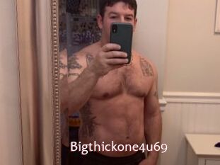 Bigthickone4u69
