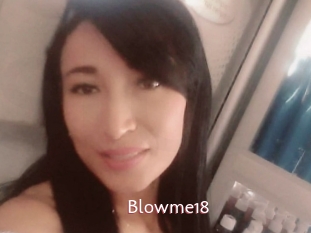 Blowme18