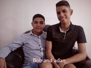 Bob_and_adan