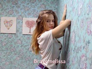 Bravemelissa
