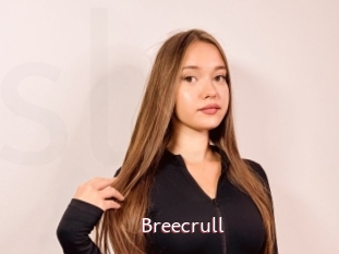 Breecrull