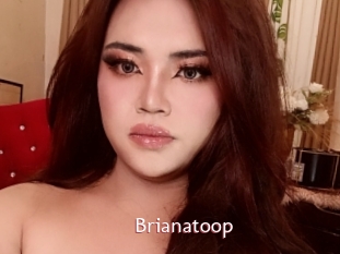 Brianatoop