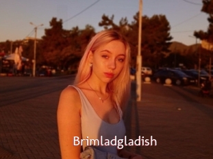 Brimladgladish
