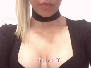 Btchytiff