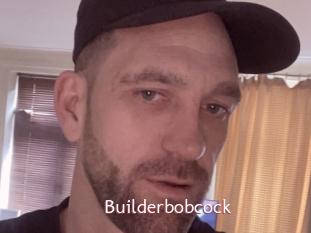 Builderbobcock