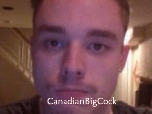 CanadianBigCock