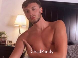 ChadRandy