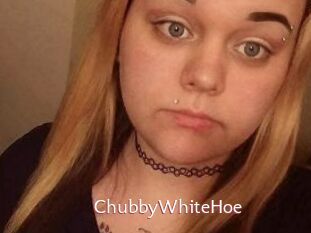ChubbyWhiteHoe