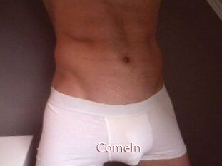 ComeIn