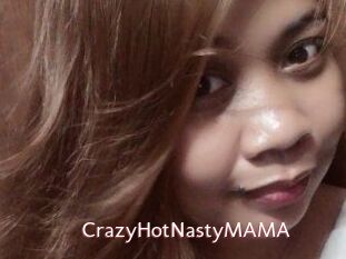 CrazyHotNastyMAMA