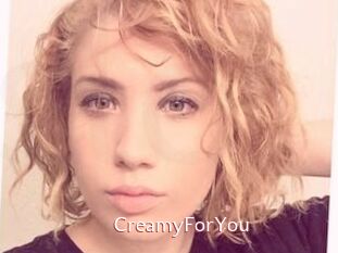 CreamyForYou