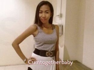Cumtogetherbaby
